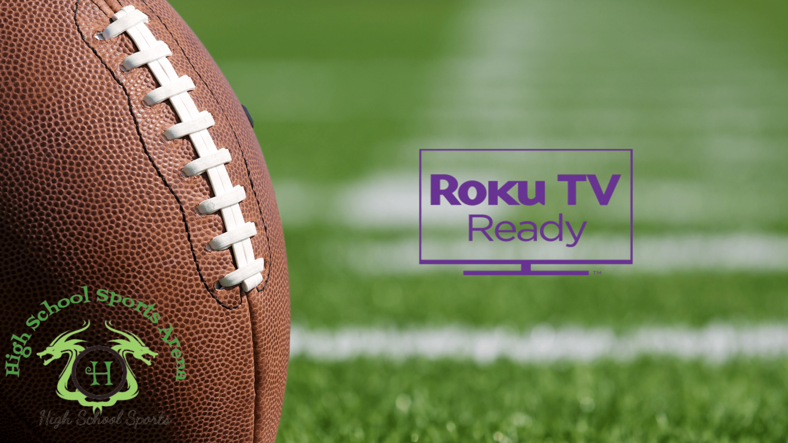How to Watch High School Football on Roku: A Step-by-Step Guide